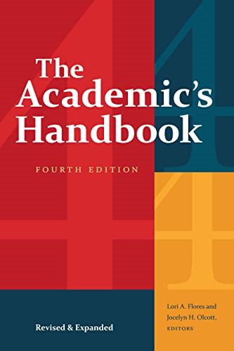 The Academic's Handbook, Fourth Edition: Revised and Expanded