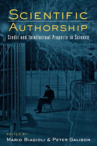 Scientific Authorship: Credit and Intellectual Property in Science