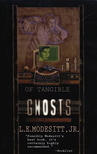 Of Tangible Ghosts - Ghost Trilogy