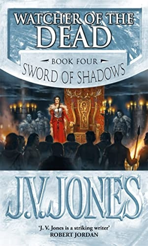 Watcher of the Dead: The Sword of Shadows, Book 4