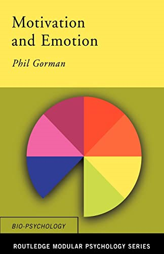 Motivation and Emotion: Textbook (Routledge Modular Psychology)