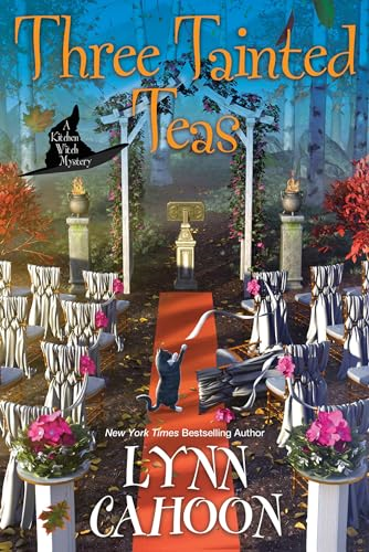 Three Tainted Teas (Kitchen Witch Mysteries)