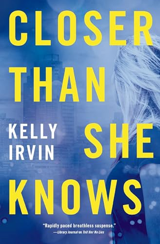 Closer Than She Knows