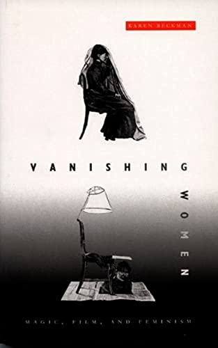 Vanishing Women: Magic, Film, and Feminism