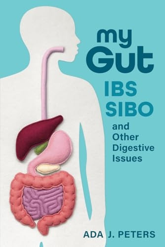 My Gut: How to overcome IBS, SIBO and other digestive issues