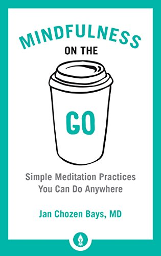 Mindfulness On The Go