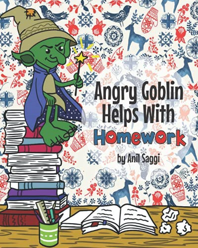 Angry Goblin Helps With Homework!