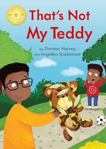 Reading Champion: That's Not My Teddy: Independent Reading Yellow 3 (Reading Champion)
