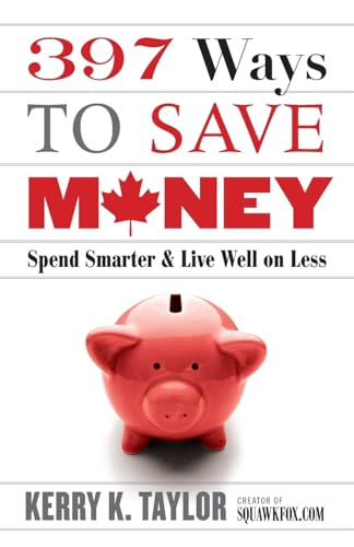 397 Ways to Save Money (New Edition)