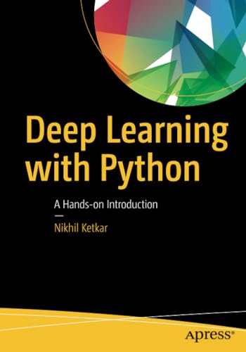 Deep Learning with Python: AHands-On Introduction