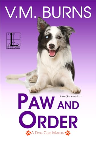 Paw and Order (Dog Club Mystery A)