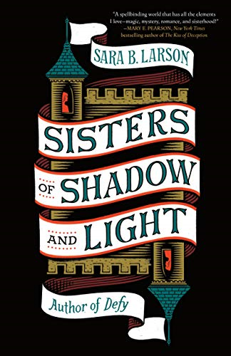 Sisters of Shadow and Light (Sisters of Shadow and Light)