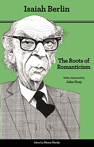 The Roots of Romanticism (Second Edition)
