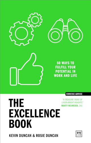 The Excellence Book: 50 Ways to be Your Best (Concise Advice)