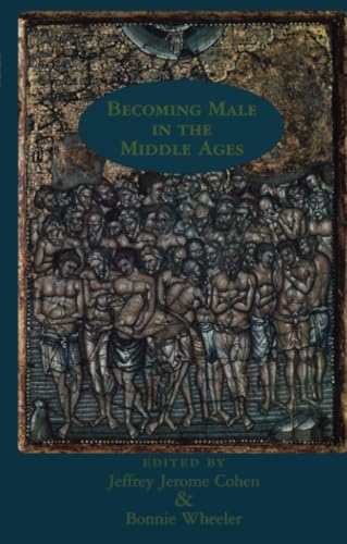 Becoming Male in the Middle Ages