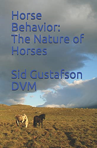 Horse Behavior: The Nature of Horses