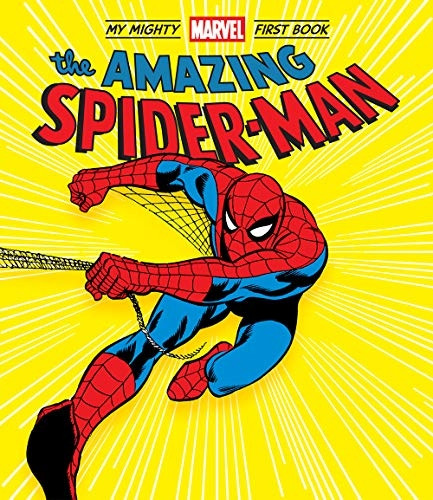 The Amazing Spider-Man: My Mighty Marvel First Book (A Mighty Marvel First Book) [Board book]