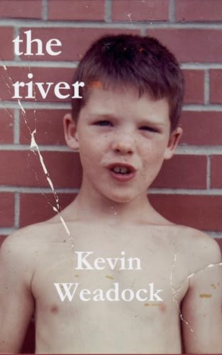 The river: a memoir