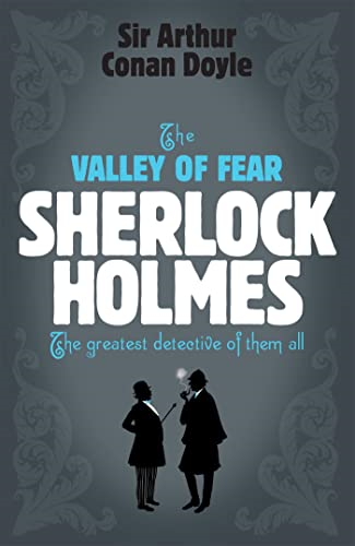 The Valley of Fear (Headline Review Classics)