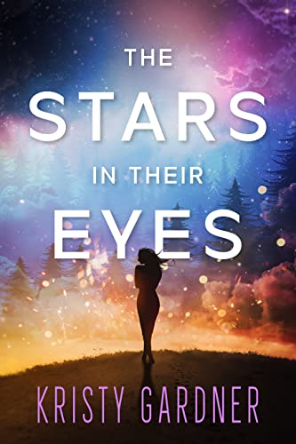 The Stars in Their Eyes (Broken Stars)