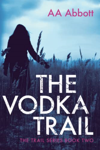 The Vodka Trail (Trail)