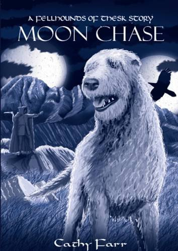 Moon Chase (Fellhounds of Thesk Story A)