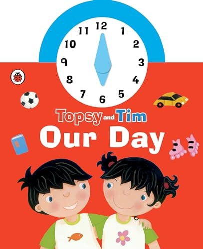 Topsy and Tim: Our Day clock book (Topsy & Tim)