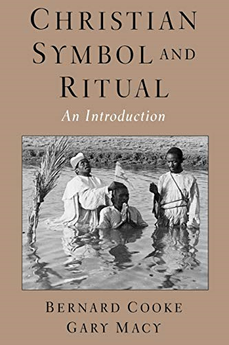 Christian Symbol and Ritual : An Introduction