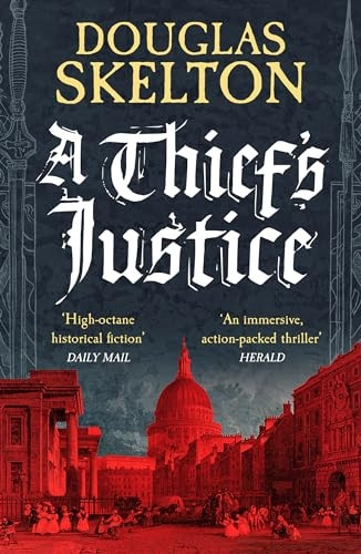 A Thief's Justice: A completely gripping historical mystery (Company of Rogues A)