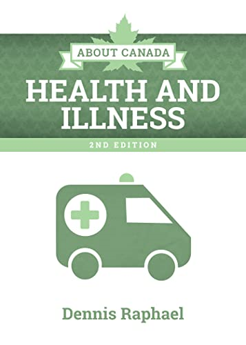 About Canada: Health and Illness (About Canada)
