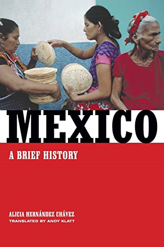 Mexico: A Brief History