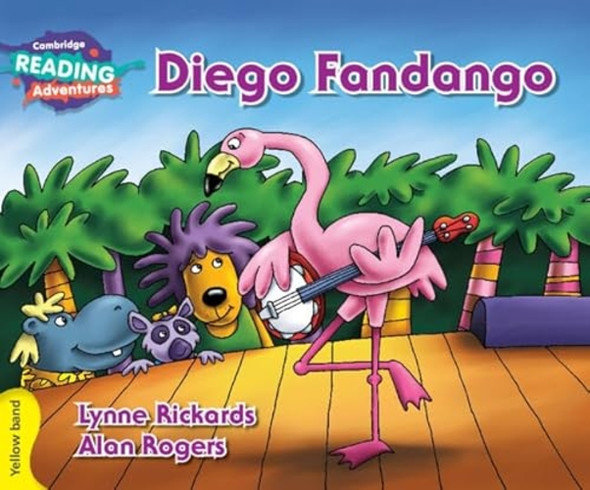 Diego Fandango Yellow Band (Cambridge Reading Adventures)