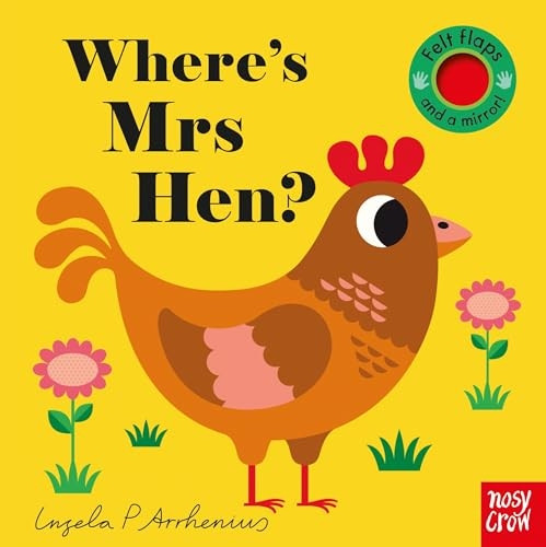 Where's Mrs Hen? - Felt Flaps (Board book)