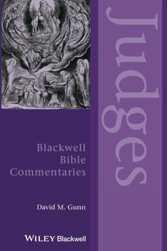 Judges Through the Centuries (Blackwell Bible Commentaries)