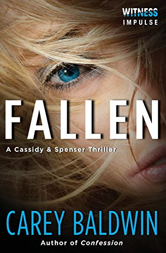 Fallen: A Cassidy & Spenser Thriller (Cassidy & Spenser Thrillers)