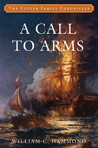 A Call to Arms (Cutler Family Chronicles)