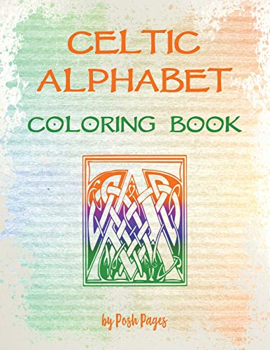 Celtic Alphabet Coloring Book: Large Capital Letter Monograms