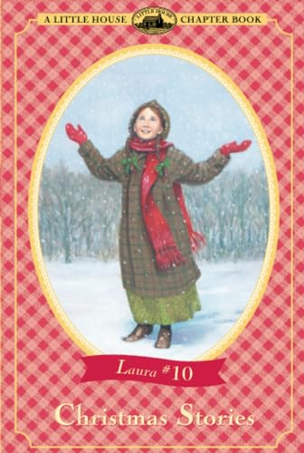 Christmas Stories (Little House Chapter Books: The Laura Years)