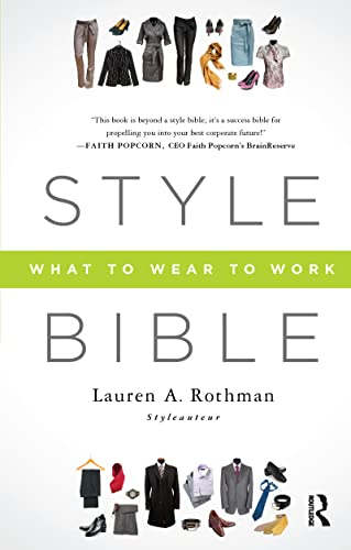 Style Bible: What to Wear for Work