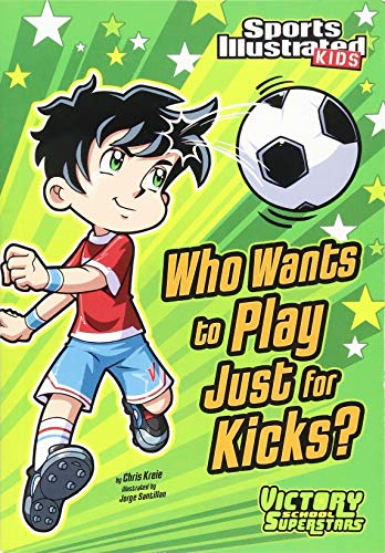 Who Wants to Play Just for Kicks?