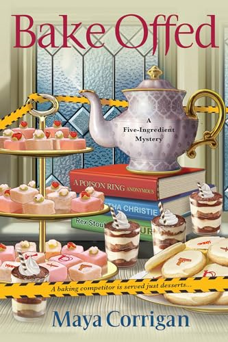 Bake Offed (A Five-Ingredient Mystery (#8))