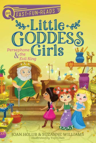 Persephone & the Evil King: Little Goddess Girls 6 (Quix)