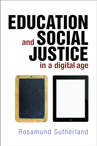 Education and Social Justice in a Digital Age