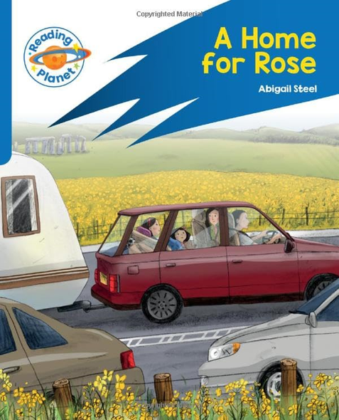 Reading Planet: Rocket Phonics - Target Practice - A Home for Rose - Blue (Reading Planet: Rocket Phonics programme)