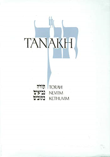 JPS Tanakh: The Jewish Bible