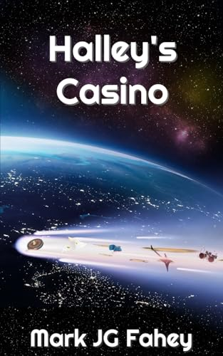 Halley's Casino: The Adventures of Nebula Yorker (Halley's Casino)