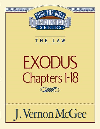Thru the Bible Commentary: Exodus 1 4