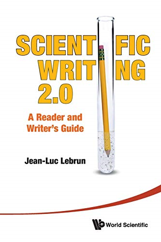 Scientific Writing: The Reader's and Writer's Guide 2.0: The Expanded Edition with Writing Diagnosis Tool on DVD for Mac and PC