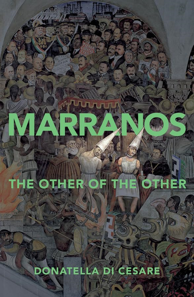 Marranos: The Other of the Other
