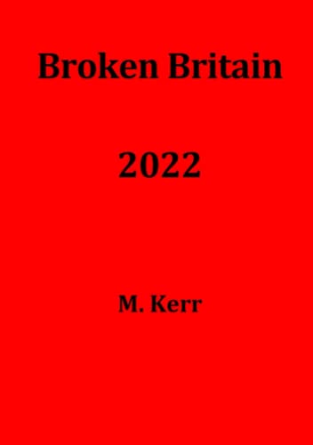 Broken Britain 2022